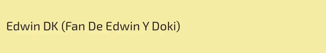 Edwin DK (Fan De Edwin Y Doki)